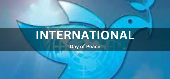 International Day of Peace  [अंतर्राष्ट्रीय शांति दिवस]